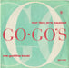 Go-Go's Our Lips Are Sealed UK 7" vinyl single (7 inch record / 45) GON102