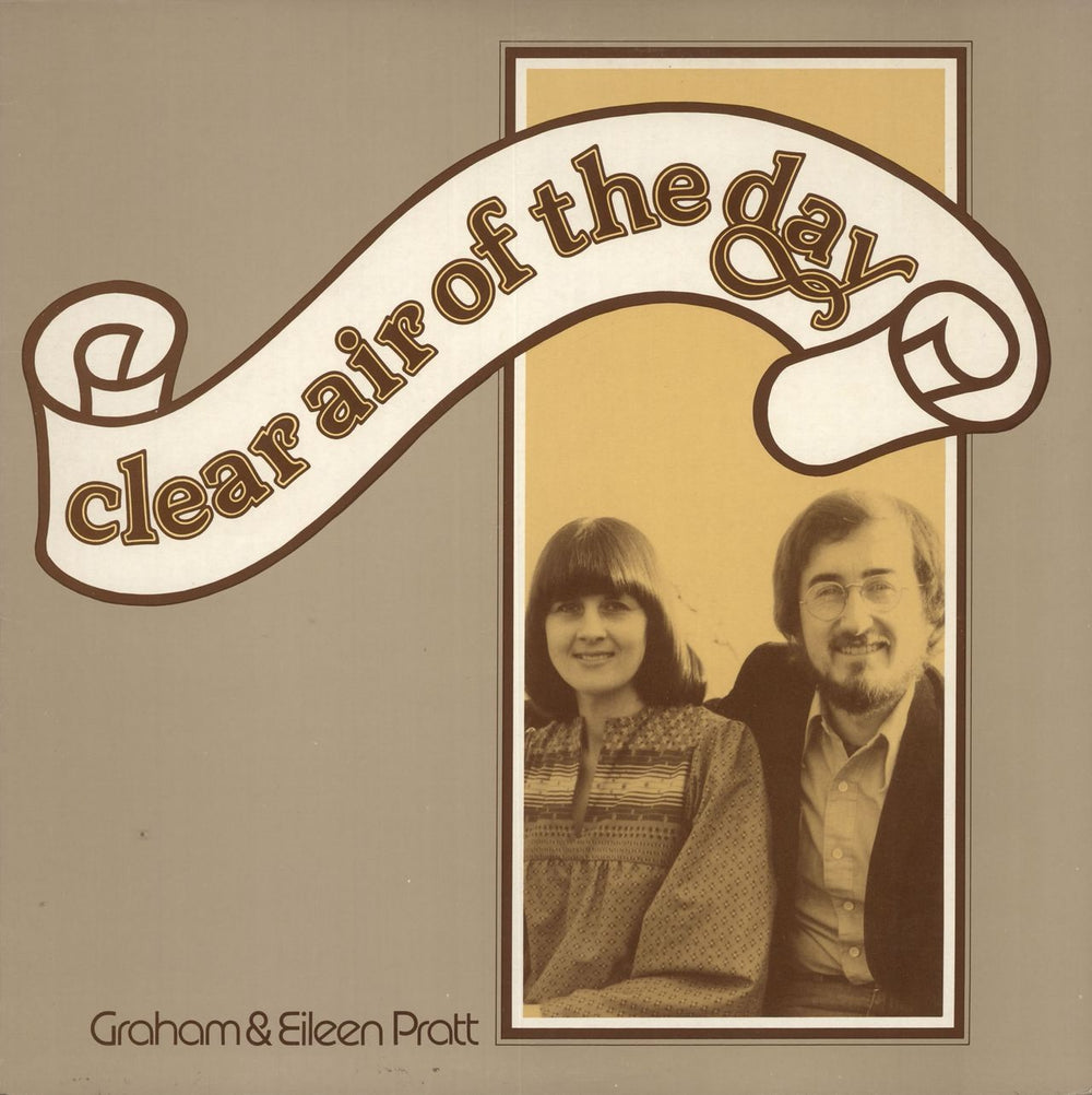 Graham & Eileen Pratt Clear Air Of The Day UK vinyl LP album (LP record) COT.811