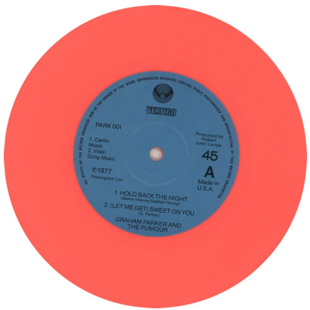 Graham Parker The Pink Parker - Pink Vinyl US 7" vinyl single (7 inch record / 45) GRP07TH574640