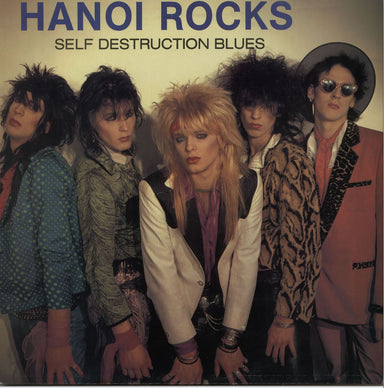 Hanoi Rocks Self Destruction Blues UK vinyl LP album (LP record) LICLP4