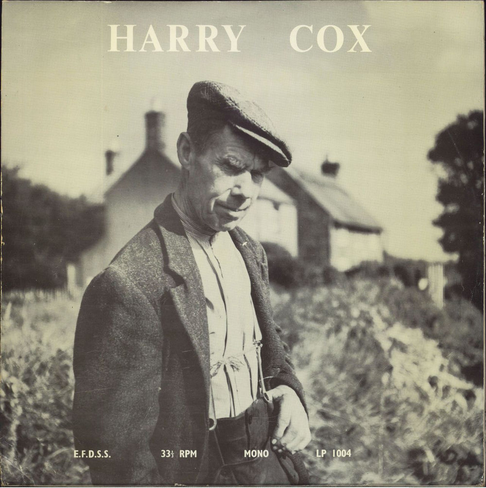 Harry Cox English Folk Singer UK vinyl LP album (LP record) LP1004