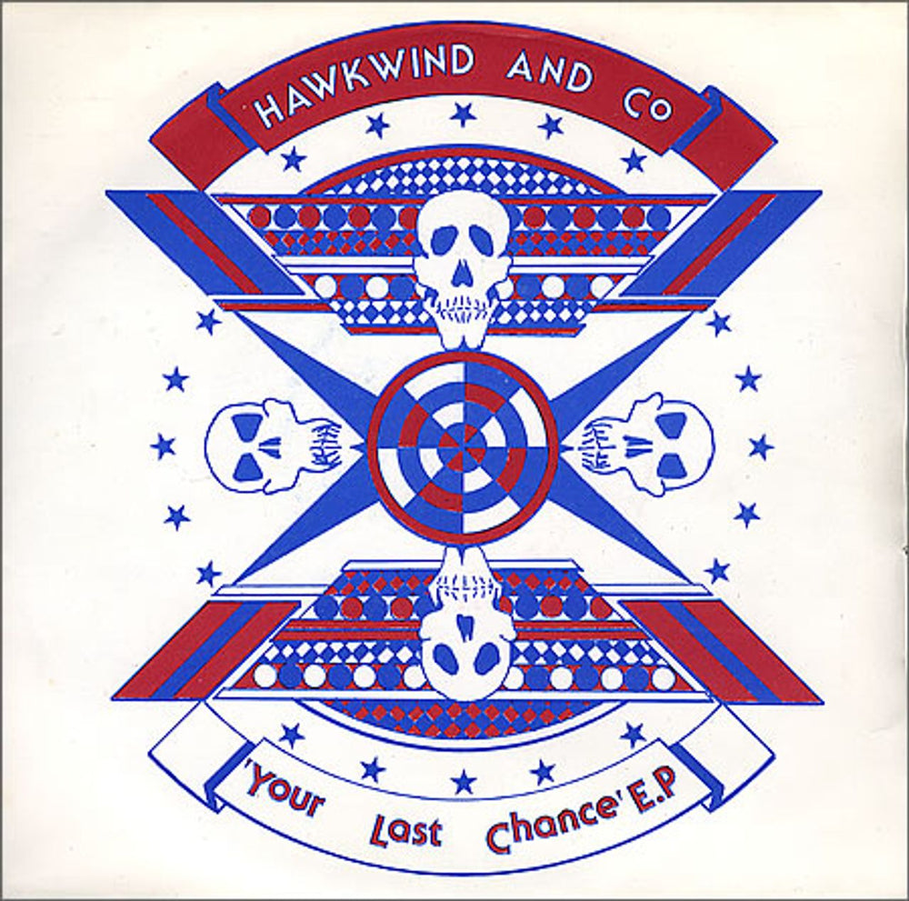 Hawkwind Your Last Chance EP UK 7" vinyl single (7 inch record / 45) FLS214