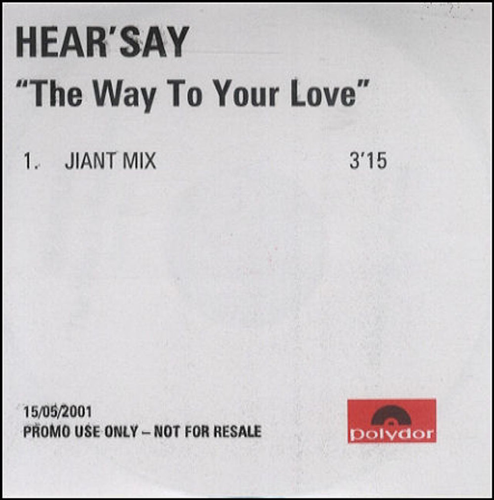 Hear'say The Way To Your Love UK Promo CD-R acetate CD-R ACETATE