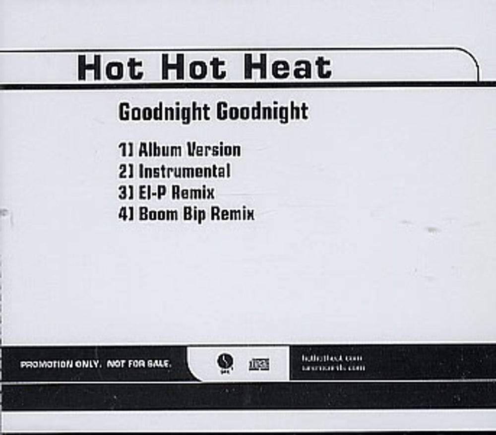 Hot Hot Heat Goodnight Goodnight US Promo CD single (CD5 / 5") PRO-CD-101567