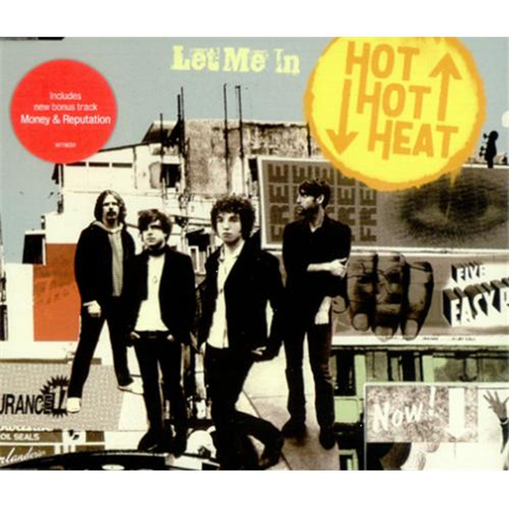 Hot Hot Heat Let Me In UK 2-CD single set (Double CD single) W778CD1/CD2