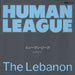 Human League The Lebanon Japanese Promo 7" vinyl single (7 inch record / 45) VIPX-1763