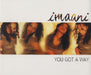 Imaani You Got A Way UK Promo CD single (CD5 / 5") CDEMDJ540