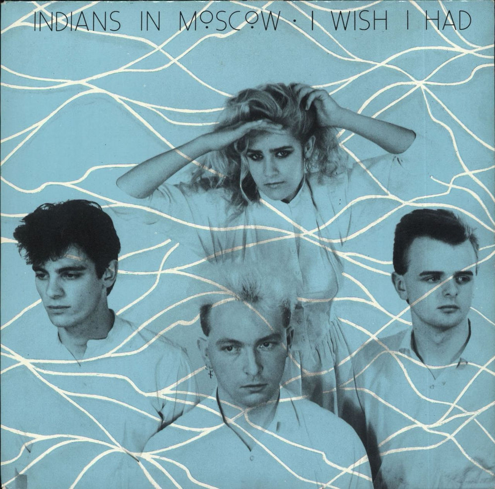 Indians In Moscow I Wish I Had UK 7" vinyl single (7 inch record / 45) KNK1003