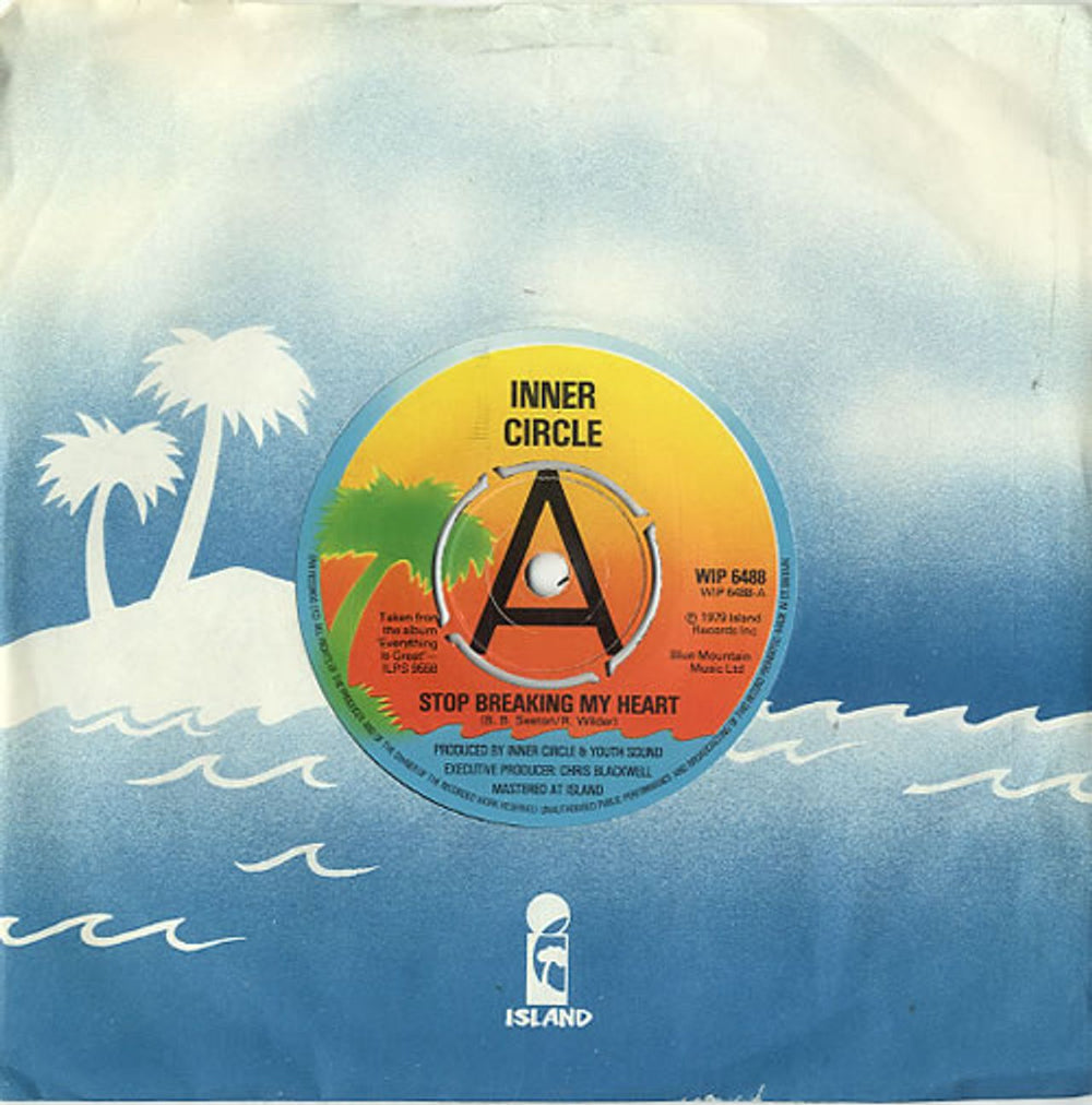 Inner Circle Stop Breaking My Heart - 'A' Label UK Promo 7" vinyl single (7 inch record / 45) WIP6488