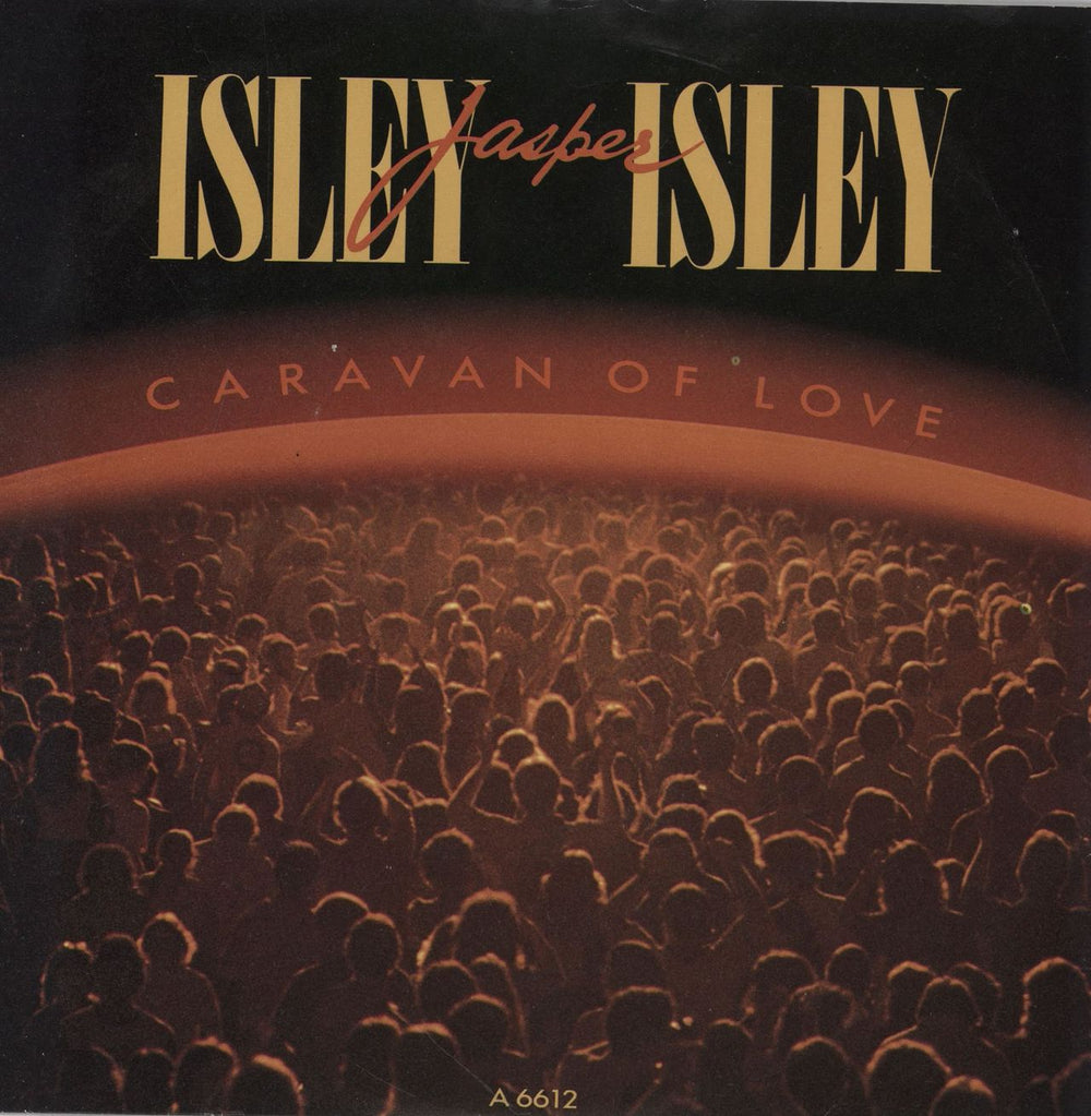 Isley Jasper Isley Caravan Of Love UK 7" vinyl single (7 inch record / 45) A6612