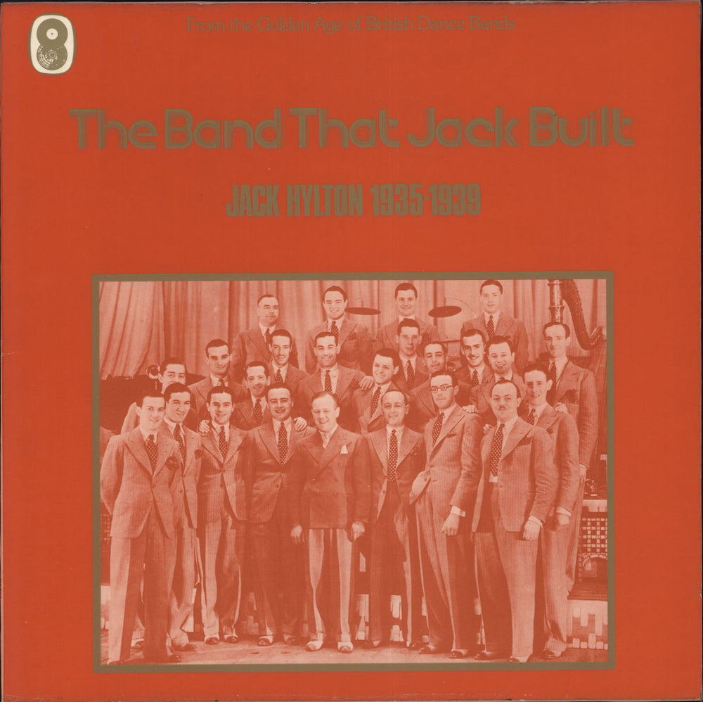 Jack Hylton The Band That Jack Built (Jack Hylton 1935-1939) UK vinyl LP album (LP record) SH190