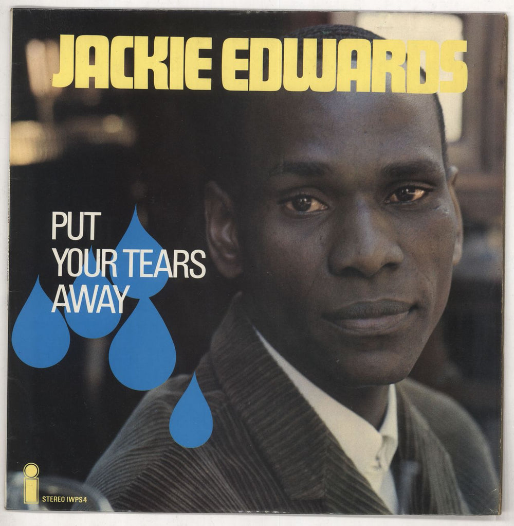 Jackie Edwards Put Your Tears Away UK vinyl LP album (LP record) IWPS4