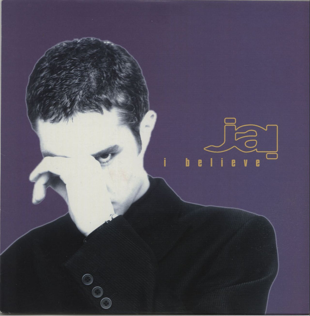 Jai I Believe UK 12" vinyl single (12 inch record / Maxi-single) WIRED1243