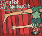 Jerry Fish & The Mudbug Club Upside Down UK CD single (CD5 / 5") RWXCD08