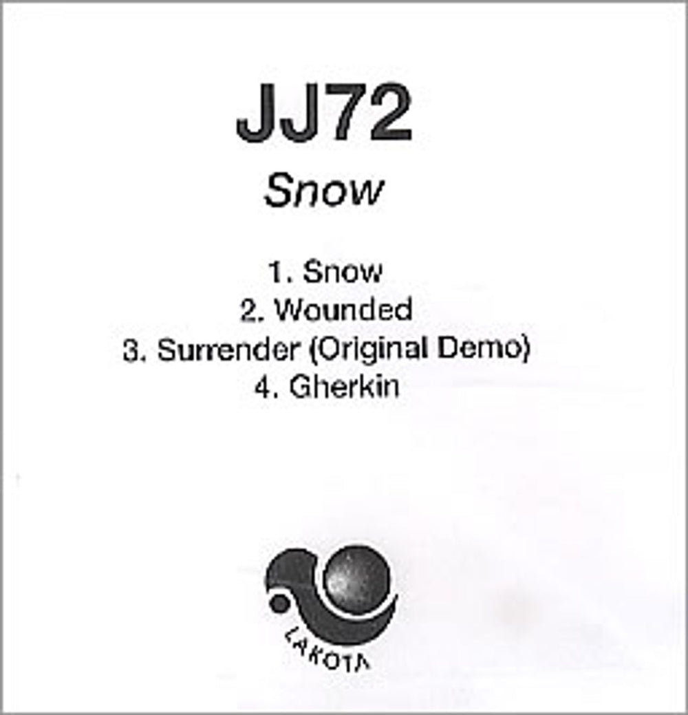JJ72 Snow UK Promo CD-R acetate CD-R ACETATE