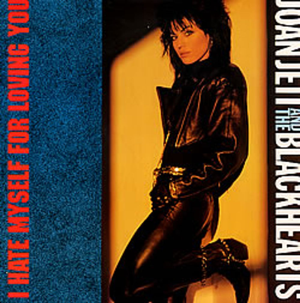 Joan Jett I Hate Myself For Loving You UK 12" vinyl single (12 inch record / Maxi-single) LONX195