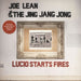 Joe Lean & The Jing Jang Jong Lucio Starts Fire UK 7" vinyl single (7 inch record / 45) YALC0017