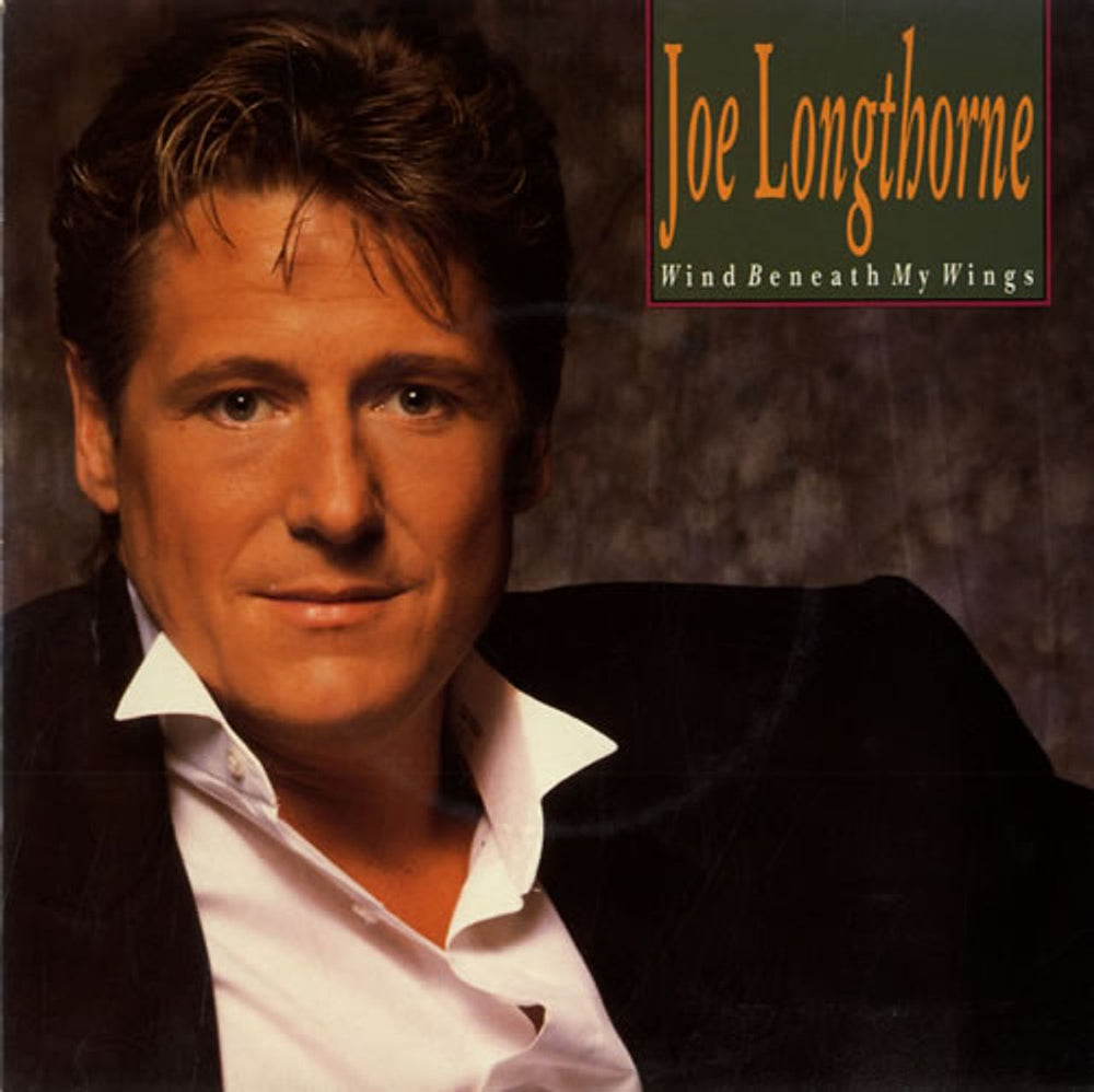 Joe Longthorne Wind Beneath My Wings UK 7" vinyl single (7 inch record / 45) STAS2367