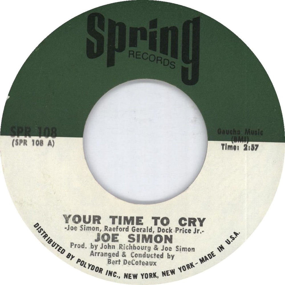 Joe Simon Your Time To Cry US 7" vinyl single (7 inch record / 45) SPR108