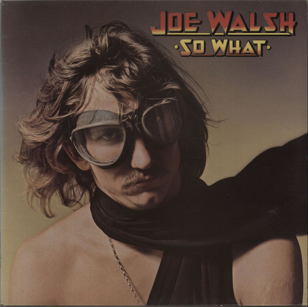 Joe Walsh So What - 2nd UK vinyl LP album (LP record) ABCL5055