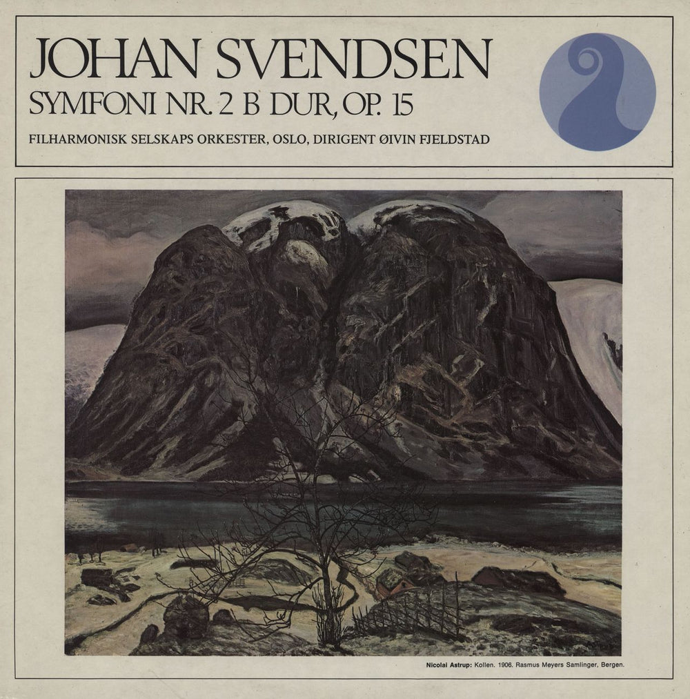 Johan Svendsen Symfoni Nr. 2 B Dur, Op.15 Swedish vinyl LP album (LP record) NKF30009