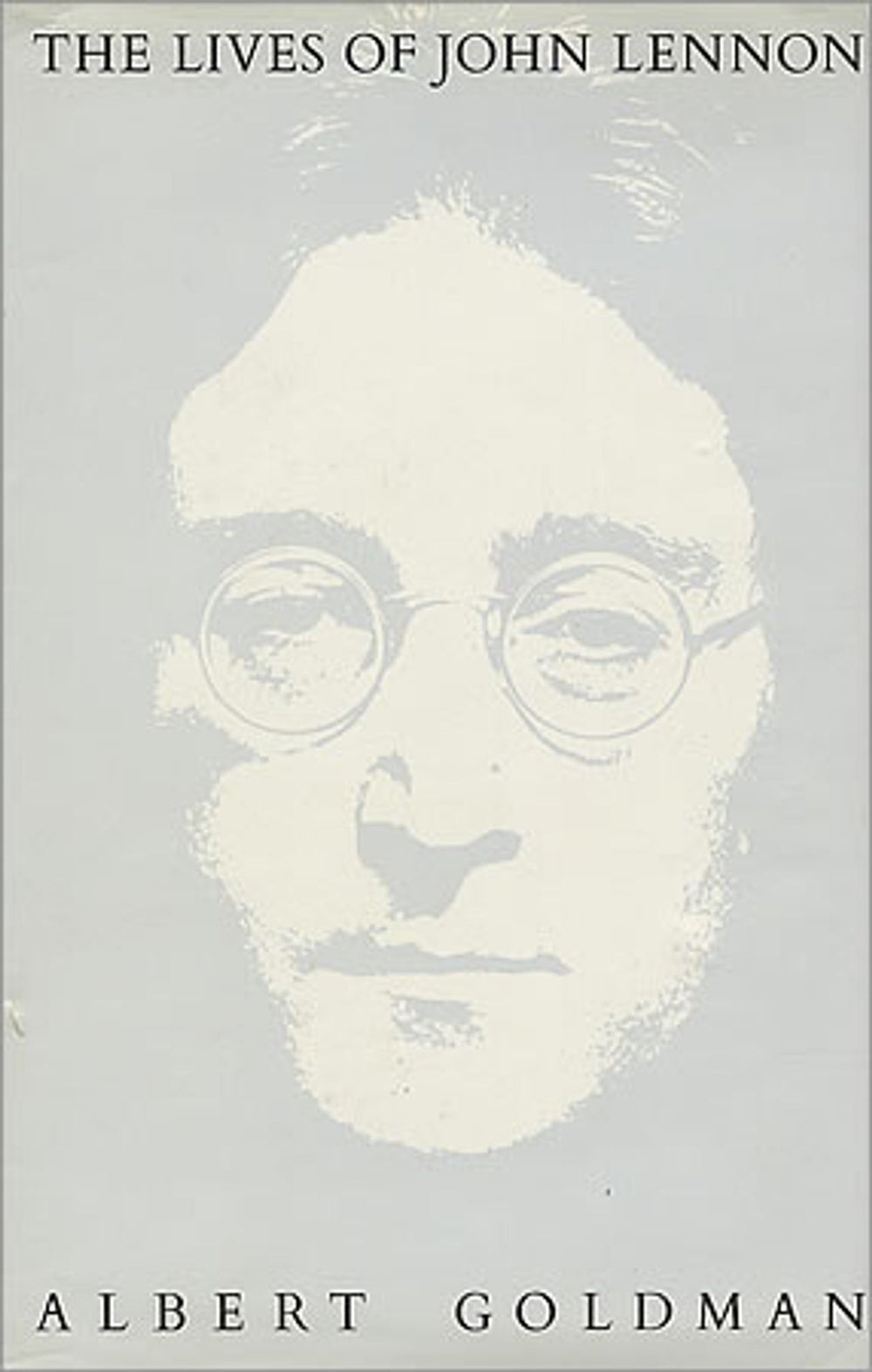 John Lennon The Lives Of John Lennon UK book 0-593-01547-9