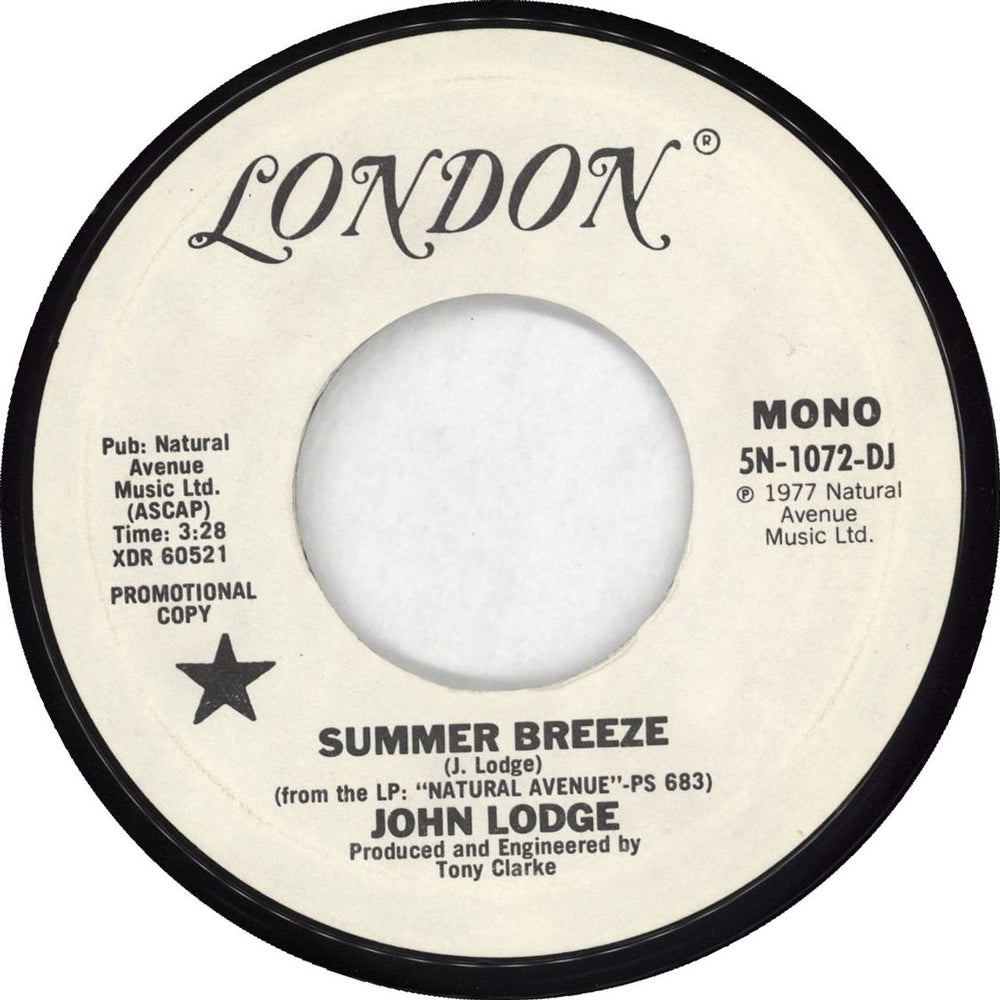 John Lodge Summer Breeze US Promo 7" vinyl single (7 inch record / 45) 5N-1072-DJ