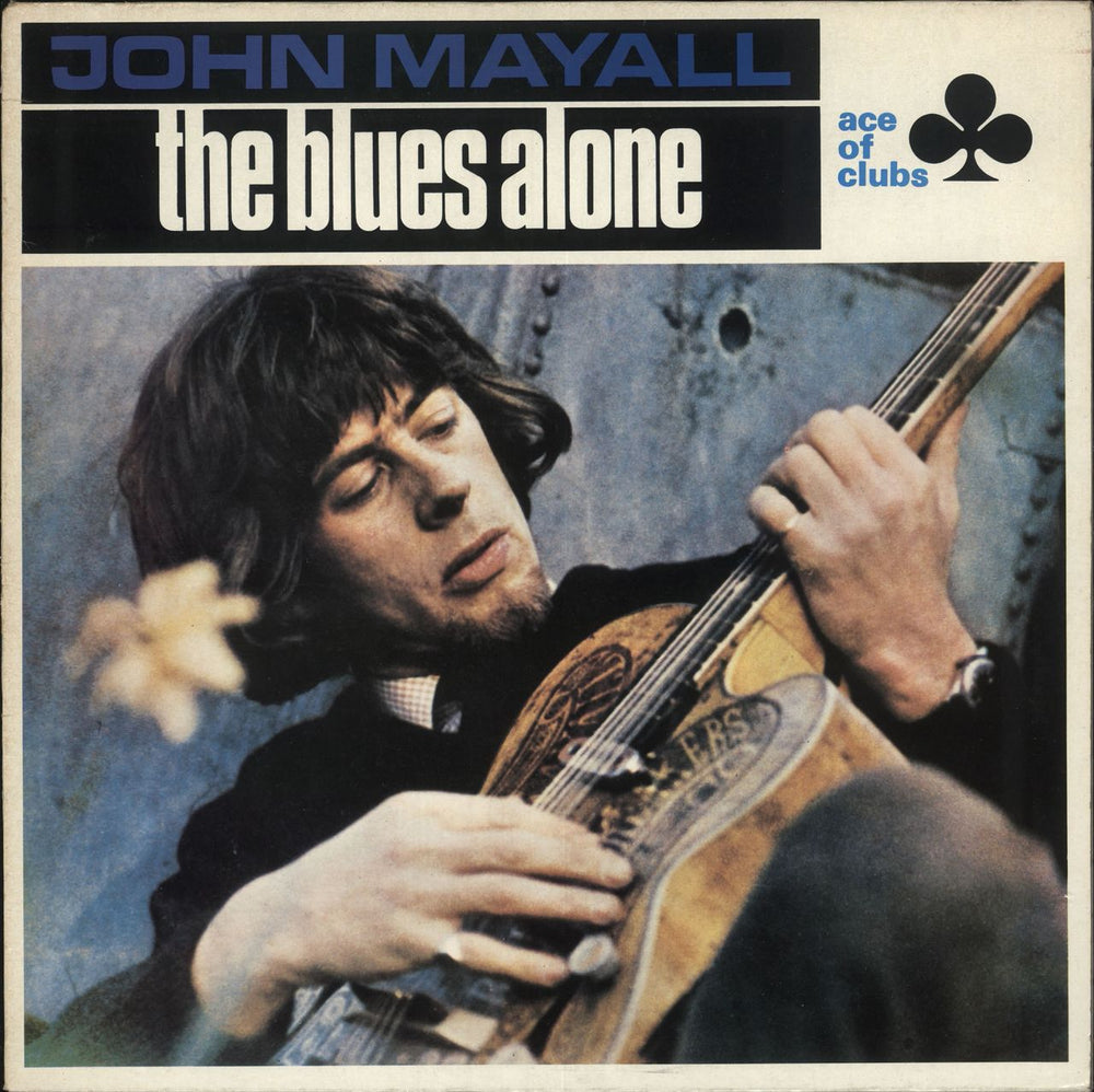 John Mayall The Blues Alone - 3rd UK vinyl LP album (LP record) SCL1243