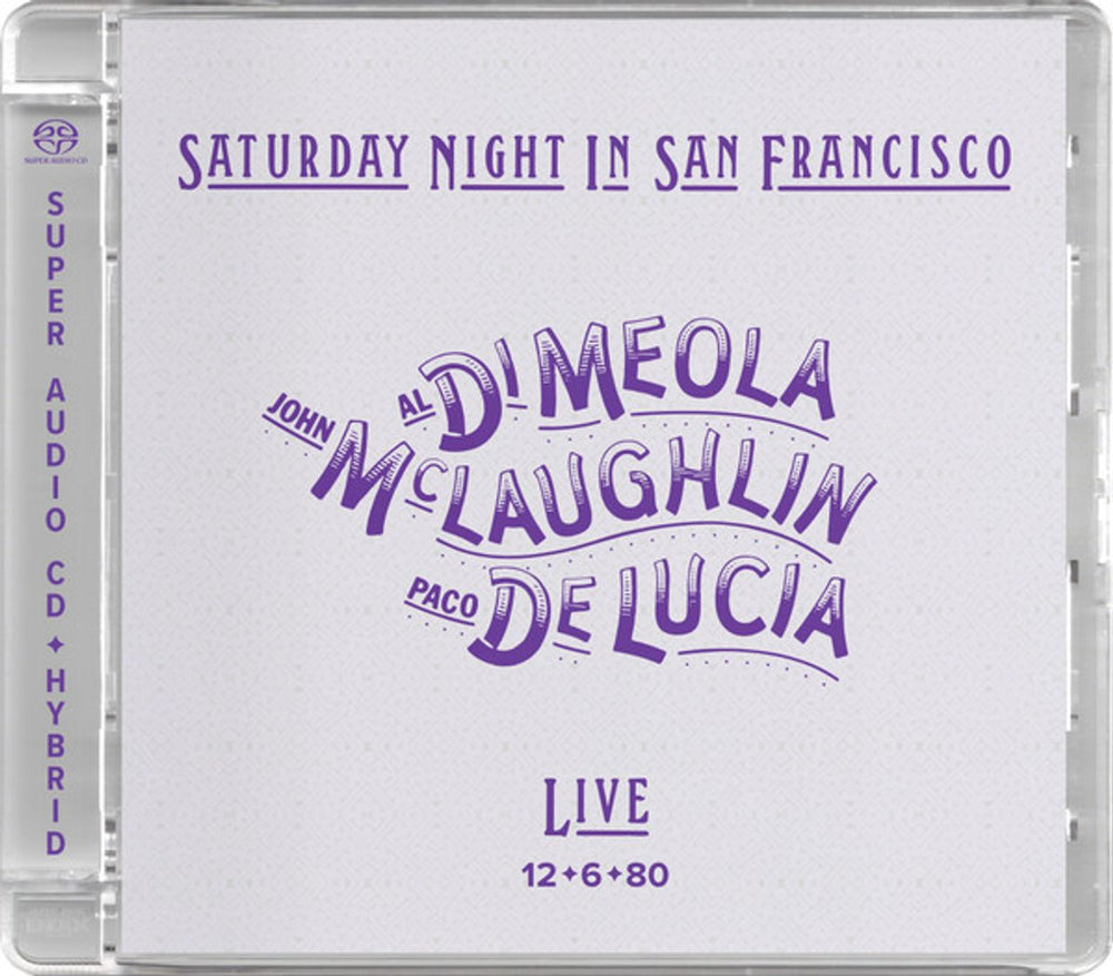 John McLaughlin, Al DiMeola & Paco De Lucia Saturday Night In San Francisco Live 12-6-80 - Super Audio CD - Sealed US super audio CD SACD IMP8324