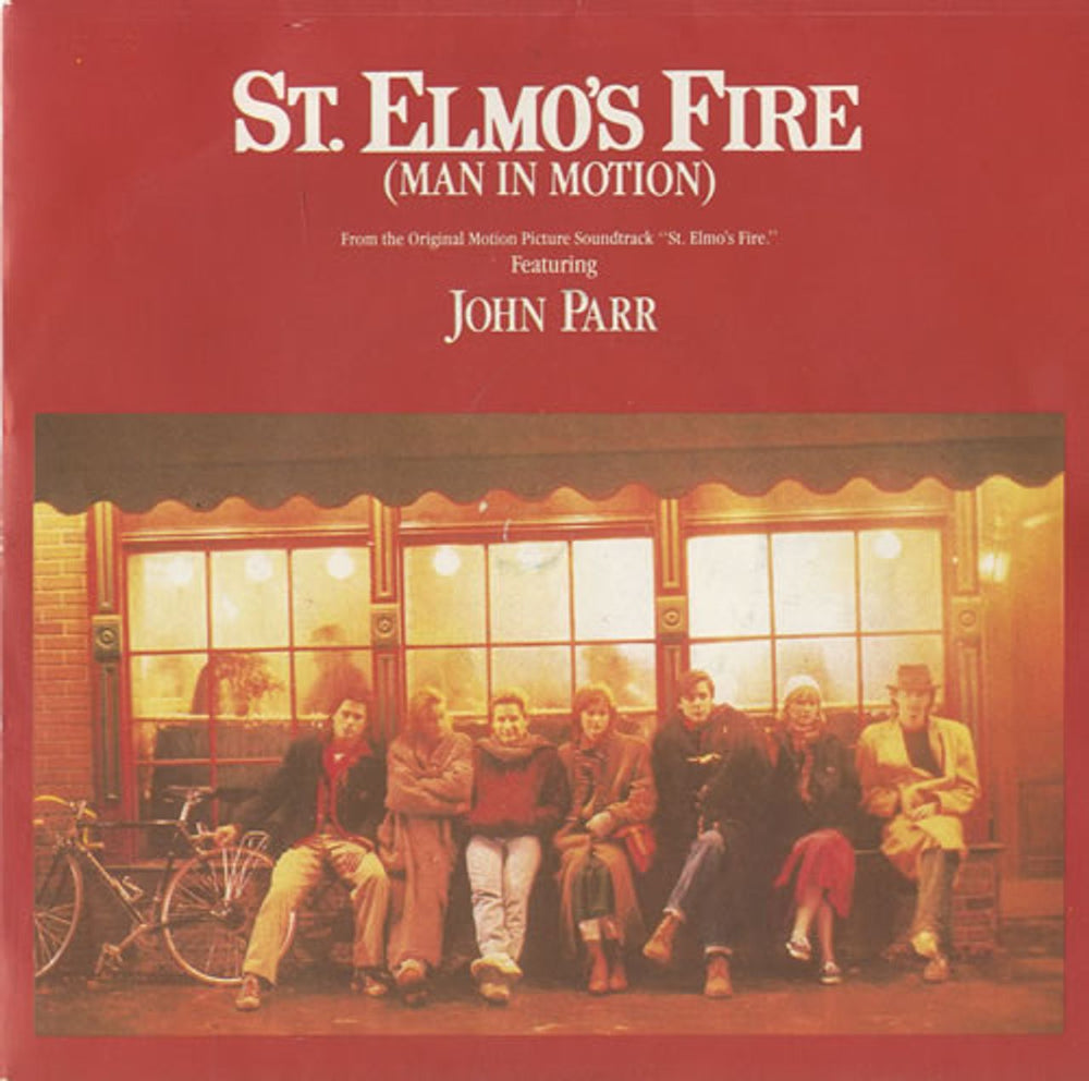 John Parr St. Elmo's Fire (Man In Motion) - P/S UK 7" vinyl single (7 inch record / 45) LON73