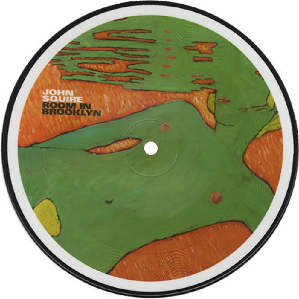 John Squire Room In Brooklyn UK 7" vinyl picture disc (7 inch picture disc single) NC003