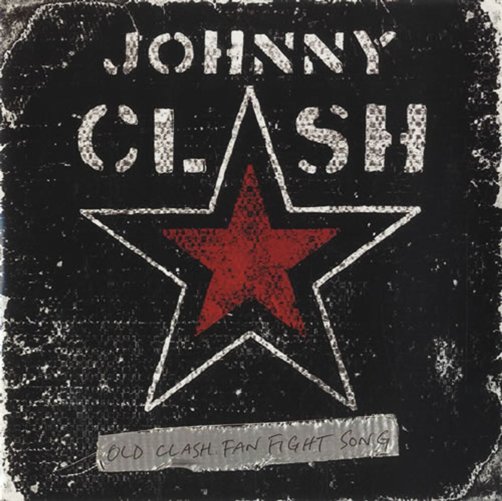 Johnny Clash Old Clash Fan Fight Song UK 7" vinyl single (7 inch record / 45) JCM01