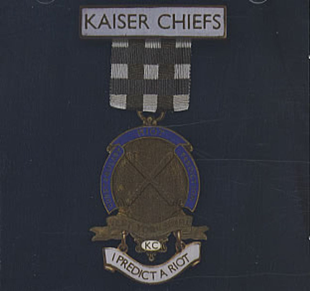 Kaiser Chiefs I Predict A Riot / Sink That Ship UK 2-CD single set (Double CD single) KAZ2SIP332619