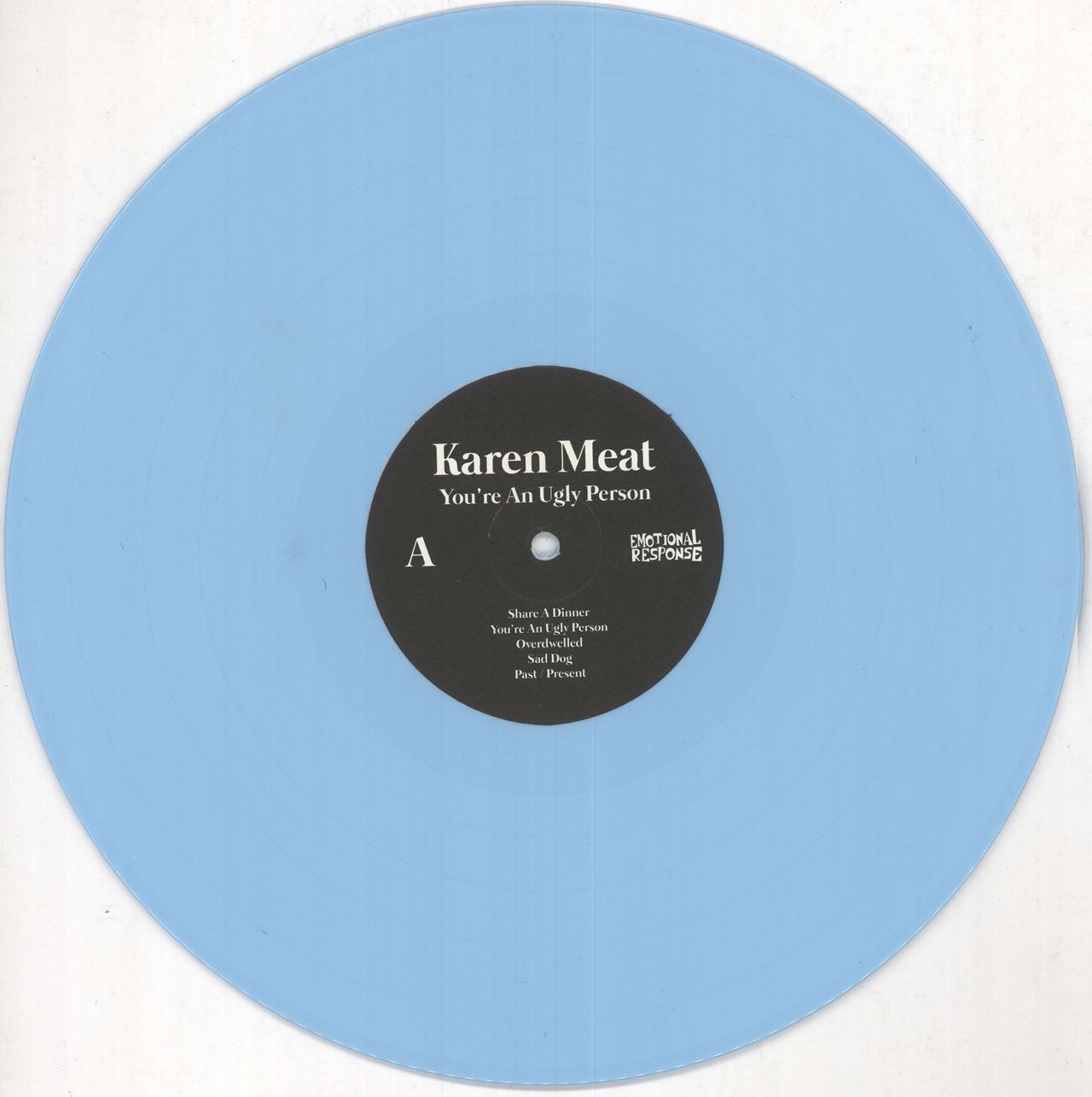 Karen Meat You're An Ugly Person - Baby Blue Vinyl + Shrink US Vinyl L —  RareVinyl.com