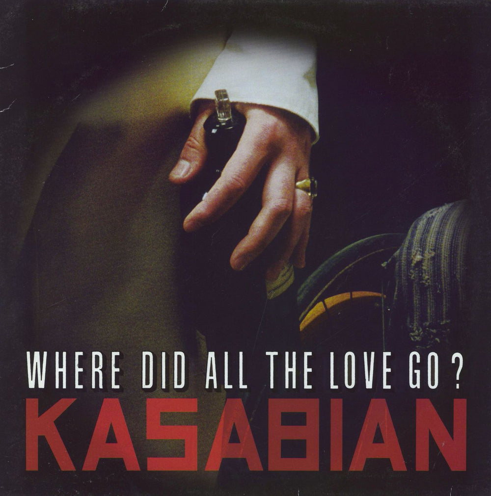 Kasabian Where Did All The Love Go? UK 10" vinyl single (10 inch record) PARADISE65