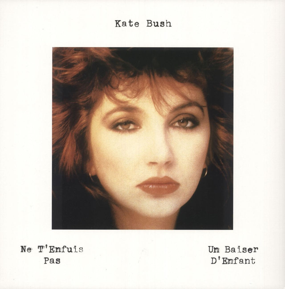 Kate Bush Ne T'Enfuis Pas - Sealed French 12" vinyl single (12 inch record / Maxi-single) 0190295439484