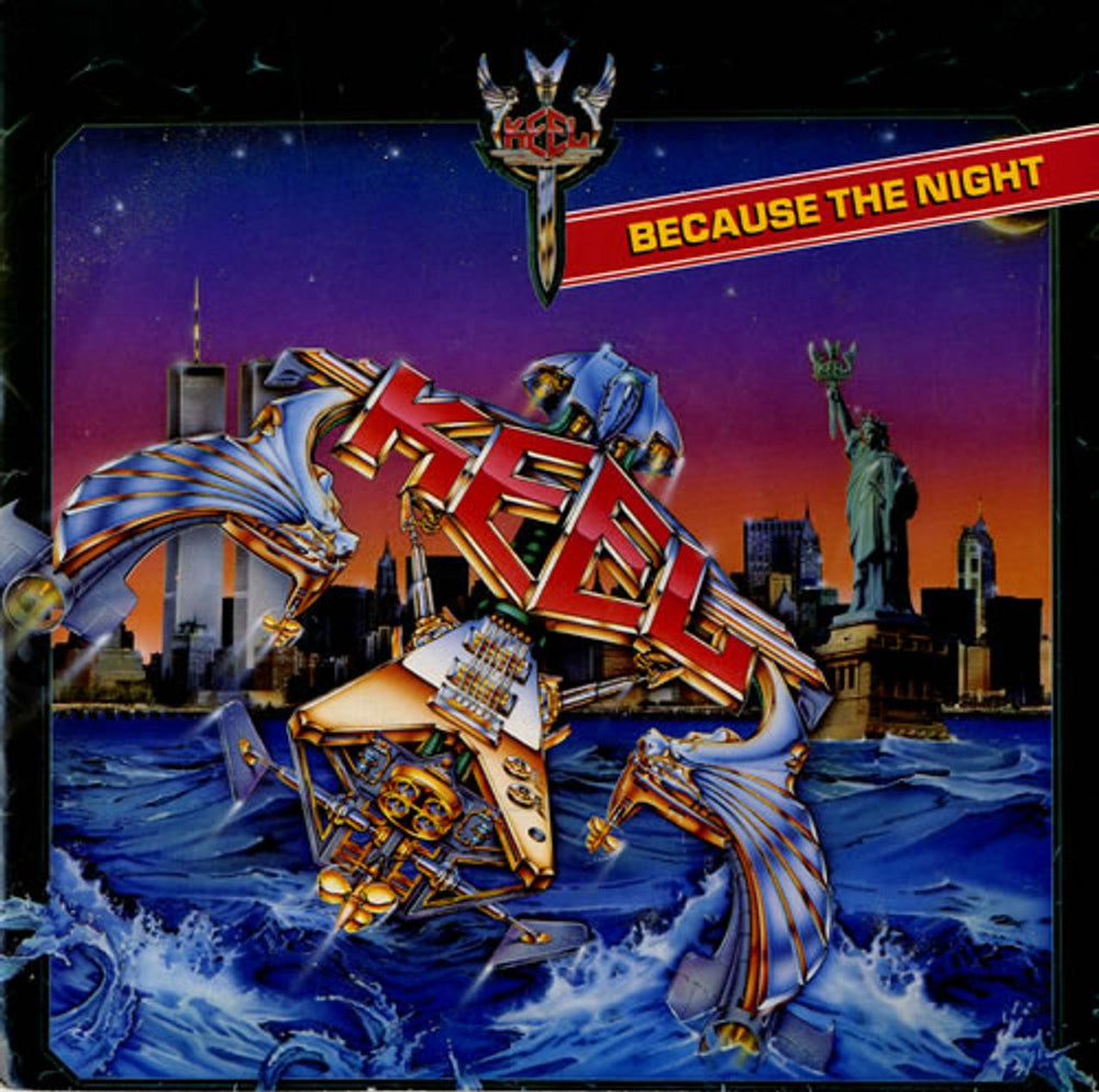 Keel Because The Night UK 7" vinyl single (7 inch record / 45) KEEL1