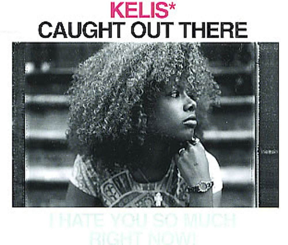 Kelis Caught Out There UK CD single (CD5 / 5") VUSCD158