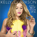 Kelly Clarkson I Do Not Hook Up UK CD single (CD5 / 5") 88697524492