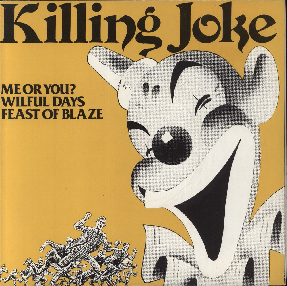 Killing Joke Me Or You? UK 7" vinyl single (7 inch record / 45) EGOD14