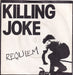 Killing Joke Requiem UK 7" vinyl single (7 inch record / 45) EGMD1.00