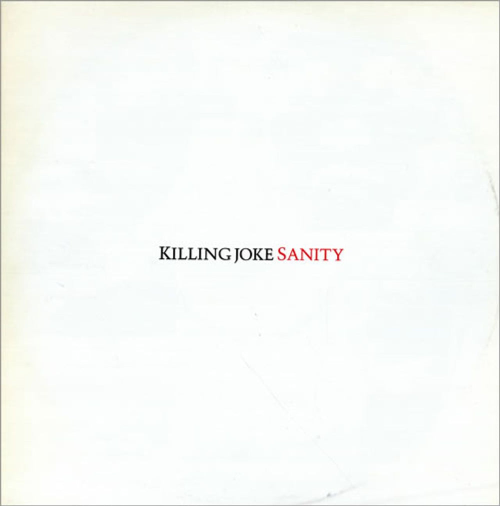 Killing Joke Sanity (The Roman Mix) UK 12" vinyl single (12 inch record / Maxi-single) EGOX30