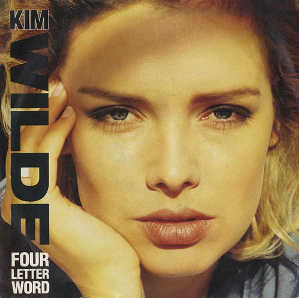 Kim Wilde Four Letter Word - Injection UK 7" vinyl single (7 inch record / 45) KIM10