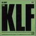 KLF What Time Is Love? - Pure Trance 1 UK 12" vinyl single (12 inch record / Maxi-single) 5017139240042