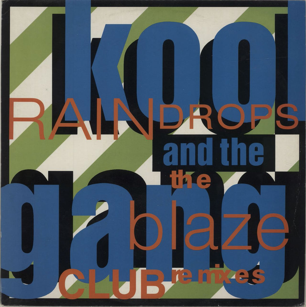 Kool & The Gang Raindrops (The Blaze Club Remixes) UK 12" vinyl single (12 inch record / Maxi-single) MERXX293