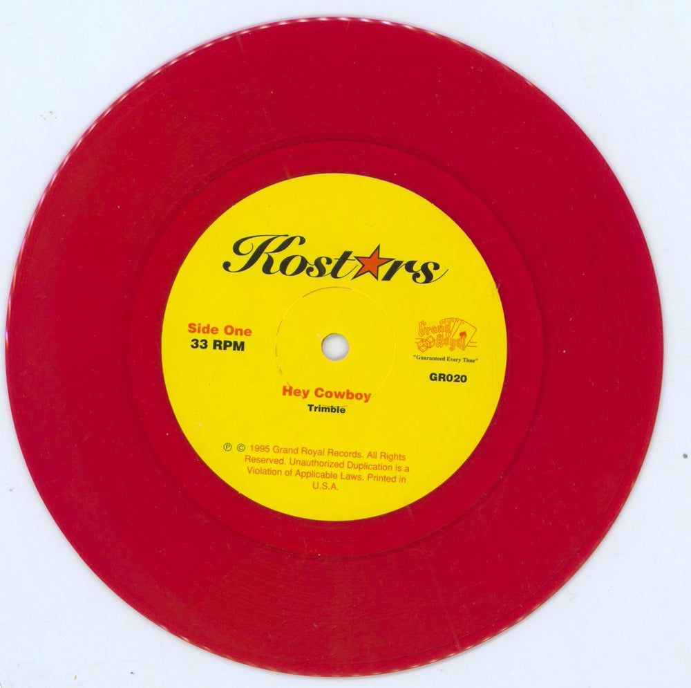 Kostars Hey Cowboy - Red Vinyl US 7" vinyl single (7 inch record / 45) 4O-07HE788357