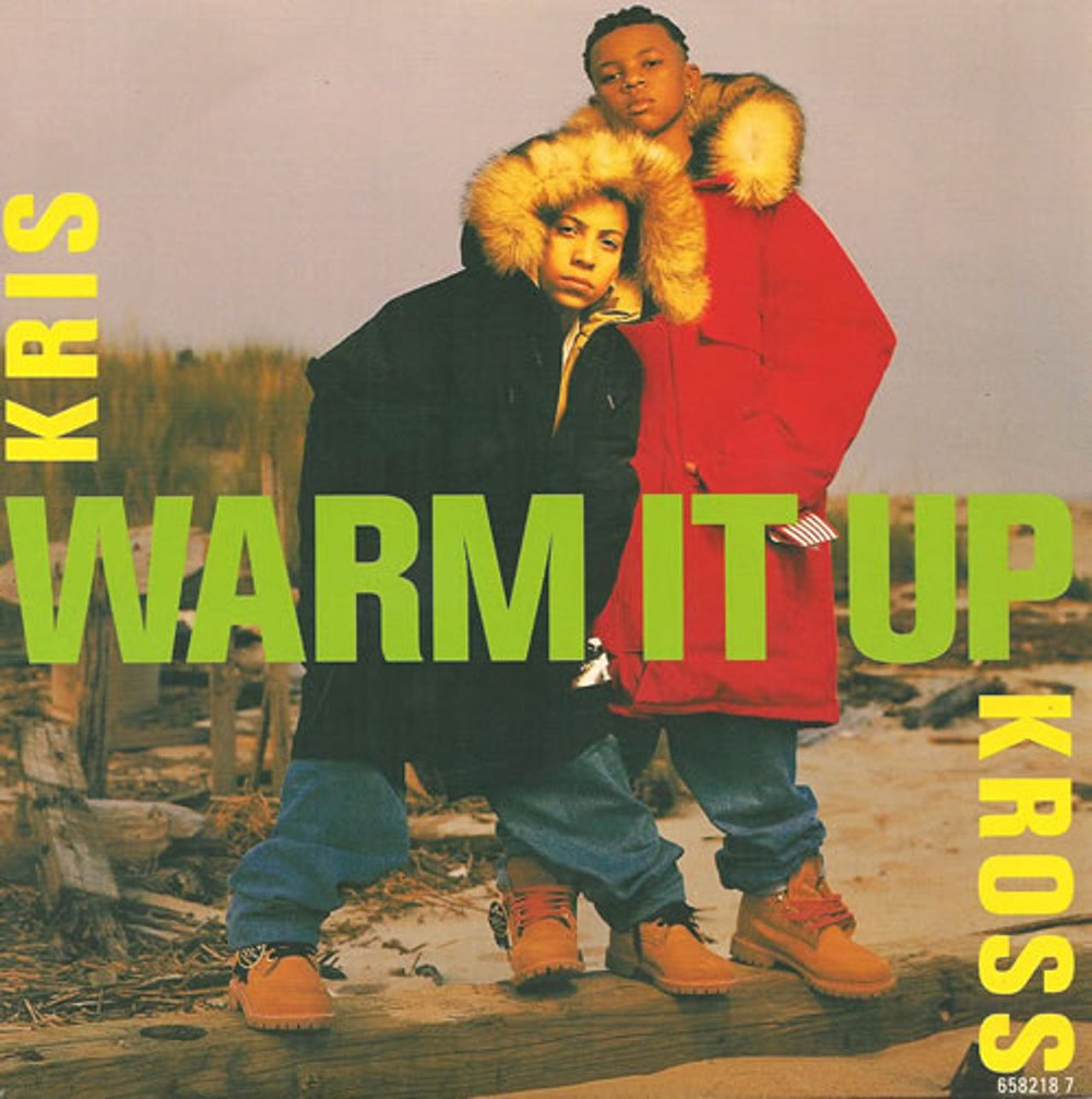 Kris Kross Warm It Up Dutch 7" vinyl single (7 inch record / 45) 6582187