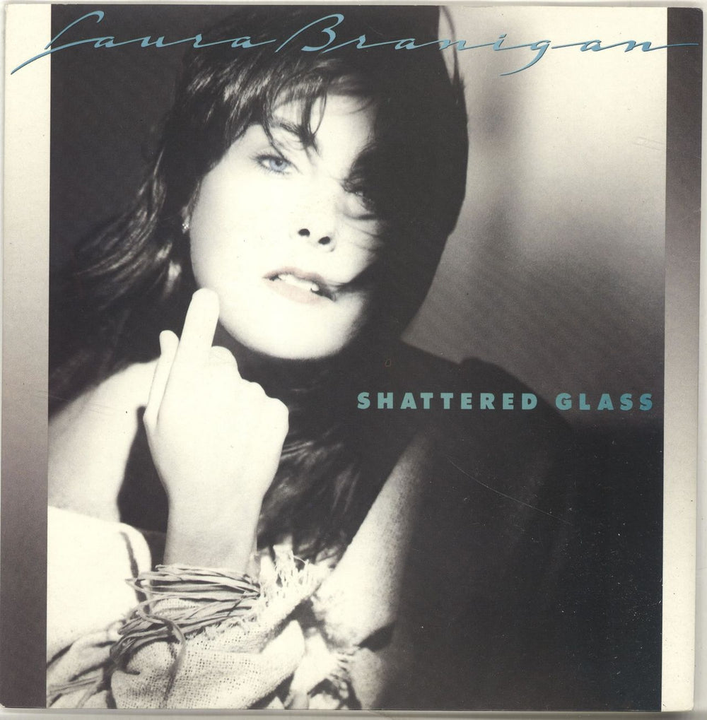 Laura Branigan Shattered Glass UK 7" vinyl single (7 inch record / 45) A9921