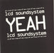 LCD Soundsystem Yeah - 180gm Vinyl UK 12" vinyl single (12 inch record / Maxi-single) OPRDFA009