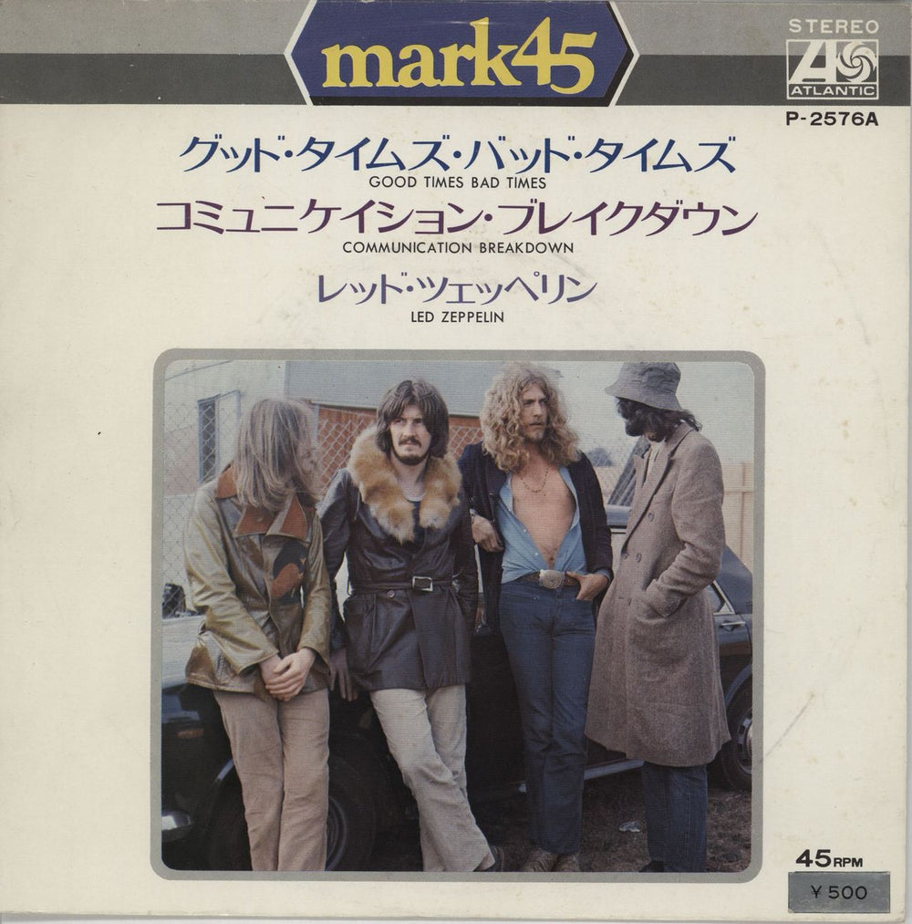 Led Zeppelin Good Times Bad Times - Mark45 - ¥500 Sticker Japanese 7" vinyl single (7 inch record / 45) P-2576A